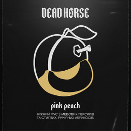 Табак Dead Horse Pink Peach (Персик Абрикос) - 50 грамм